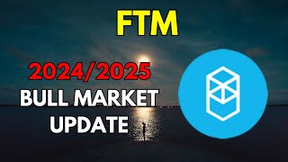 My FANTOM FTM BullRun Price Prediction UPDATE for 20242025 [upl. by Ggerc48]