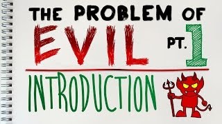 Problem of Evil 1 of 4 An Introduction  by MrMcMillanREvis [upl. by Valenka145]