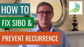 How to fix SIBO amp Prevent Recurrence [upl. by Savanna]