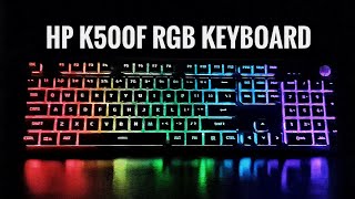 HP K500F Rgb Gaming Keyboard Review 😍😍 [upl. by Eecats]