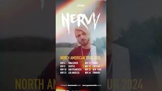 NERVY NORTH AMERICAN TOUR NOVEMBER 2024 🇺🇸🇨🇦 Tickets bomondcom [upl. by Hermy]