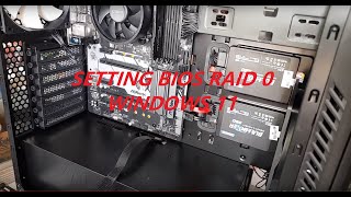 Setting Bios Raid 0 Windows 11 [upl. by Chantal394]