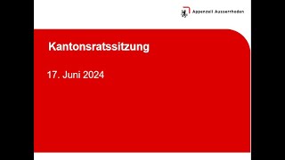 Kantonsratssitzung vom 17 Juni 2024 [upl. by Sawtelle]