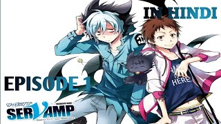 Servamp Episode 1  Hindi Explain By Muse Asia Hindi Explaination [upl. by Aleibarg]