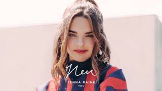 Jenna Raine  You Official Audio [upl. by Yra468]