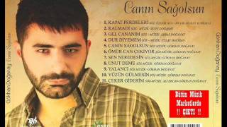 Gökhan Doğanay  Canın Sağolsun YENİ ALBÜM 2011 [upl. by Aehsan]