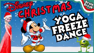 Disney Christmas Yoga Freeze Dance  Christmas Brain Break  Winter  Just Dance  Christmas Games [upl. by Higbee]