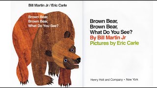 Brown Bear Brown Bear What Do You See [upl. by Wiseman]