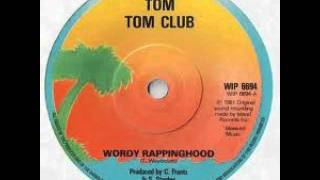 Tom Tom Club  Wordy Rappinghood 12quot Mix [upl. by Bathsheeb646]