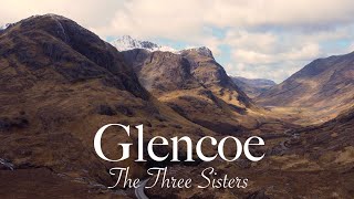 Glen Coe Scottish Highlands  The Three Sisters  Drone Footage [upl. by Mojgan]