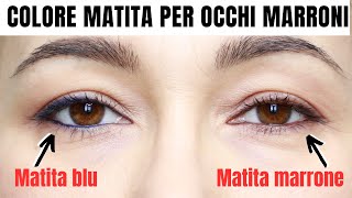 Quale colore di matita valorizza gli occhi marroni [upl. by Inigo592]