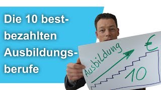 Ausbildungsberufe Die 10 BESTBEZAHLTEN bis 4540 Euro Realschulabschluss  Hauptschulabschluss [upl. by Crim71]