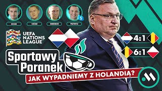 MICHNIEWICZ WYCIĄGNĄŁ WNIOSKI PO BLAMAŻU Z BELGIĄ SPORTOWY PORANEK PRZED HOLANDIA  POLSKA [upl. by Anirdna]