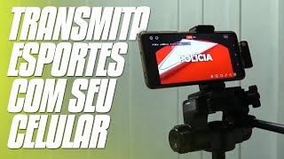 BASTIDORES  Transmissão de esporte usando o celular [upl. by Evanne]