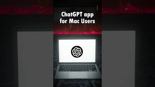 ChatGPT for Mac 🤩 Unleash Your Imagination 🚀📝 chatgpt ai shortvideo [upl. by Evannia]