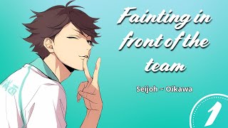 quotFainting in front of the teamquot  Pretty setters part 17  Seijoh  Haikyuu Texts [upl. by Jaehne]