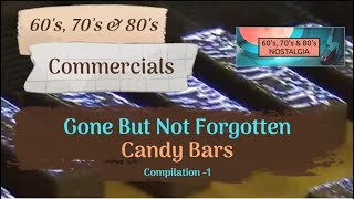 Discontinued Candy Bar 60s 70s 80s commercials  brief history on each 1 [upl. by Urson883]