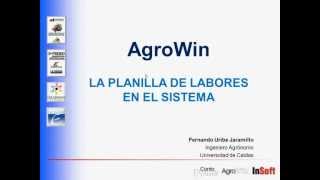 Software agricola AgroWin  La planilla de labores en el sistema [upl. by Meta]