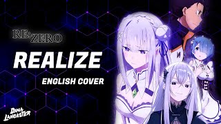 ENGLISH ReZero Season 2 Opening  “Realize”  Dima Lancaster [upl. by Pournaras]