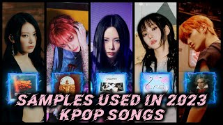 Samples used in 2023 KPOP Songs [upl. by Erskine789]