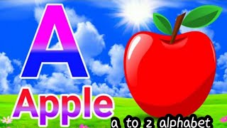 A for apple b for ball english alphabet for toddlers abc songronakkotiya7846 [upl. by Elinad898]