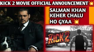 SALMAN KHAN NEW MOVIE ANNOUNCEMENT  SALMAN KHAN KICK 2 MOVIE TEASER  viralvideoyoutubekick2 [upl. by Lemrej522]