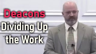 Deacons – Dividing Up the Work  Pastor Patrick Hines Sermon [upl. by Reynolds]