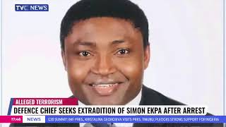 JH Defence Chief Seeks Extradition Of Simon Ekpa After Arrest [upl. by Ayortal207]