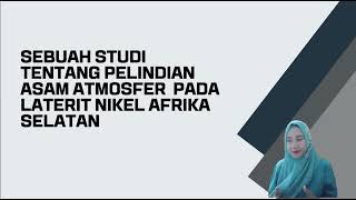 Sebuah Studi Tentang Pelindian Asam Atmosfer Pada Laterit Nikel Afrika Selatan [upl. by Tia222]