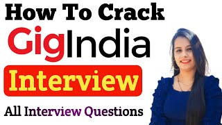 GigIndia Interview Questions 2022  Crack GigIndia Telesales Interview  GigIndia Job  Sakshi Vohra [upl. by Aneehsit]