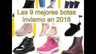 Las 9 mejores botas invierno en 2018 [upl. by Lammaj]