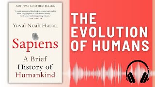 Sapiens A Brief History of Humankind BOOK SUMMARY Yuval Noah Harari  The Story of Humanity [upl. by Mowbray419]