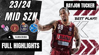 Rayjon Tucker MID SZN Highlights 202324  Italy Serie A amp Eurocup  Reyer Venezia [upl. by Anuahsar89]