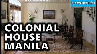 Colonial House BampB Manila Philippines S3 Vlog 4 [upl. by Chicky]