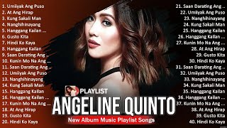 Angeline Quinto 2024  Angeline Quinto Top Hits  Angeline Quinto OPM Full Album 2024 [upl. by Imoyaba]