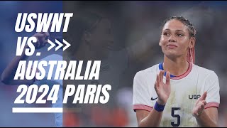 USWNT vs Australia Womens Soccer 2024 Paris Olympics Preview [upl. by Cavan]