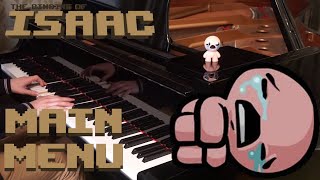 The Binding of IsaacMain MenuOpening Theme  The Binding of Isaac Piano [upl. by Alfi]