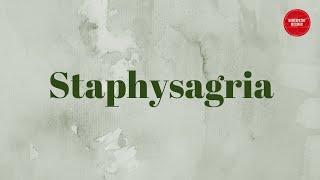 Staphysagria by Dr Prajakta Vaidya [upl. by Naida]