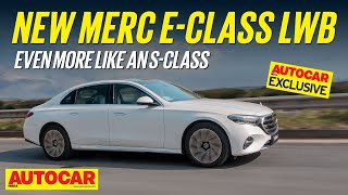 2024 MercedesBenz EClass LWB review  Bigger better and closer to the SClass Autocar India [upl. by Eilis]