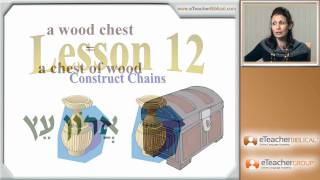 Learn Biblical Hebrew  lesson 12  Construct Chains  by eTeacherBiblicalcom [upl. by Edme]