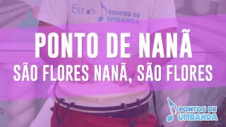 Ponto de Nanã  São flores Nanã são flores [upl. by Susi]