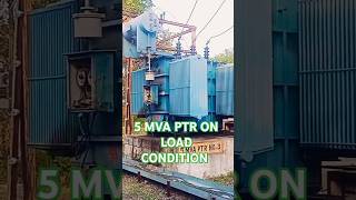 5 MVA PTR On Load Condition 🧐 transformer thakresirclasses shortvideo short electricity [upl. by Rahab]