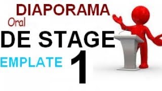 Diaporama Orale de STAGE Template [upl. by Nosnor]