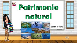 Patrimonio natural [upl. by Rossner]