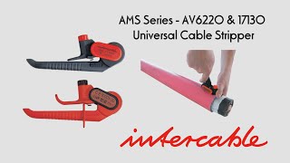 Intercable AMS Universal Cable Stripper AV6220 std amp 17130 insulated [upl. by Zollie]