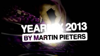 Yearmix 2013 by Martin Pieters [upl. by Xino]