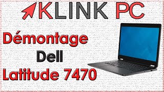 Comment démonter un PC Portable Dell Latitude E7470 [upl. by Hite]