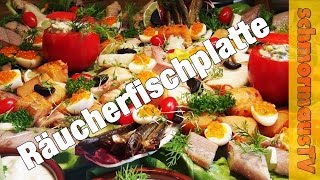 Räucherfischplatte mit Aal Heilbutt Rogen Forelle Makrele Sprotten Stremellachs [upl. by Akino]