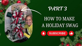 DIY Christmas Swag Wreath Part 3 Adding Flocked Greenery amp Festive Holiday Finishing Touches [upl. by Donovan]