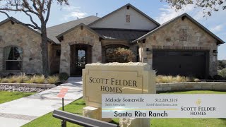 Scott Felder Homes at Santa Rita Ranch [upl. by Ydospahr414]